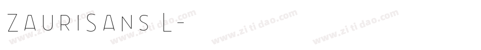 ZauriSans L转换器字体转换